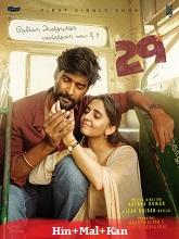 29 (2026) HDRip Original [Hindi + Malayalam + Kannada] Full Movie Watch Online Free