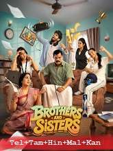 Brothers and Sisters (2026) HDRip Season 1 [Telugu + Tamil + Hindi + Malayalam + Kannada] Watch Online Free