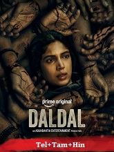 Daldal (2026) HDRip Season 1 [Telugu + Tamil + Hindi] Watch Online Free