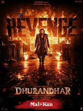 Dhurandhar The Revenge (2026) HDRip Original [Malayalam + Kannada] Full Movie Watch Online Free
