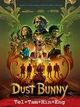 Dust Bunny (2025) HDRip Original [Telugu + Tamil + Hindi + Eng] Dubbed Movie Watch Online Free