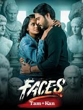 Faces (2026) HDRip Original [Tamil + Kannada] Full Movie Watch Online Free