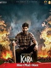 Kara (2026) HDRip Original [Hindi + Malayalam + Kannada] Movie Watch Online Free