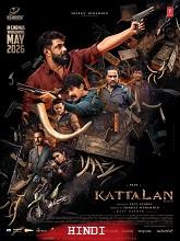 Kattalan (2026) DVDScr Hindi Full Movie Watch Online Free