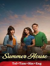 Summer House (2026) HDRip Original [Telugu + Tamil + Hindi + Eng] Dubbed Movie Watch Online Free