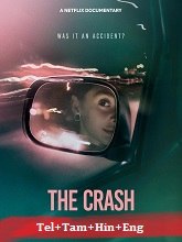 The Crash (2026) HDRip Original [Telugu + Tamil + Hindi + Eng] Dubbed Movie Watch Online Free