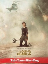 The Old Guard 2 (2025) HDRip Original [Telugu + Tamil + Hindi + Eng] Dubbed Movie Watch Online Free