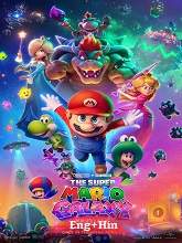 The Super Mario Galaxy Movie (2026) HDRip Original [English + Hindi] Dubbed Full Movie Watch Online Free